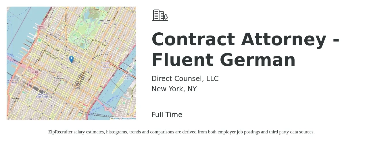 Direct Counsel, LLC job posting for a Contract Attorney - Fluent German in New York, NY with a salary of $97,900 to $152,100 Yearly with a map of New York location.