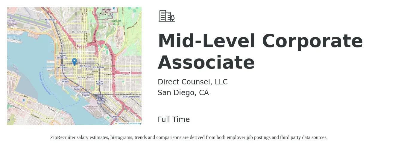Direct Counsel, LLC job posting for a Mid-Level Corporate Associate in San Diego, CA with a salary of $250,000 to $345,000 Yearly with a map of San Diego location.