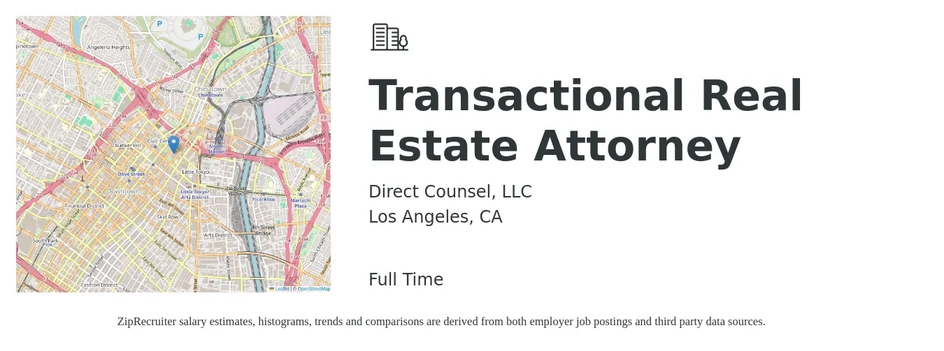 Direct Counsel, LLC job posting for a Transactional Real Estate Attorney in Los Angeles, CA with a salary of $94,800 to $182,600 Yearly with a map of Los Angeles location.