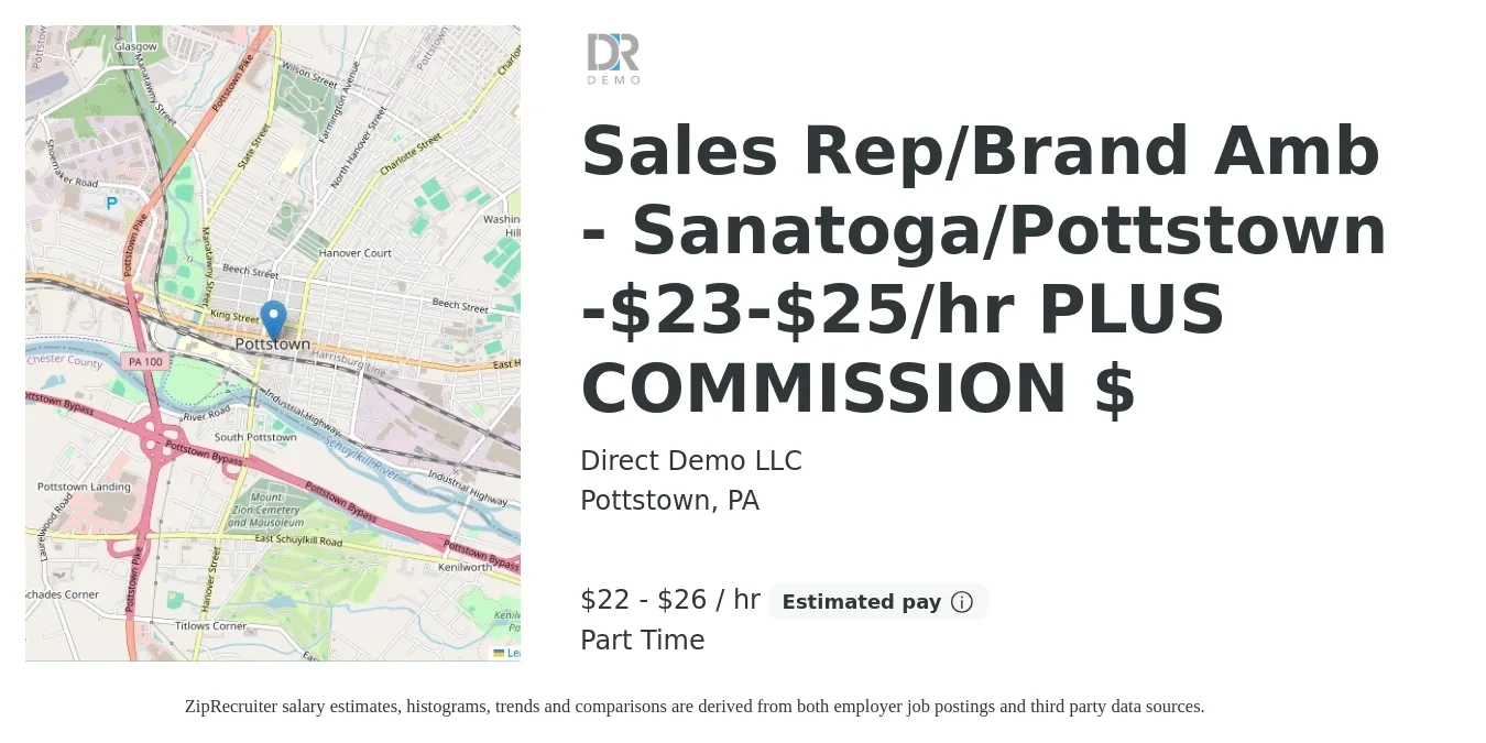 Direct Demo LLC job posting for a Sales Rep/Brand Amb - Sanatoga/Pottstown -$23-$25/hr PLUS COMMISSION $ in Pottstown, PA with a salary of $23 to $28 Hourly (plus commission) with a map of Pottstown location.