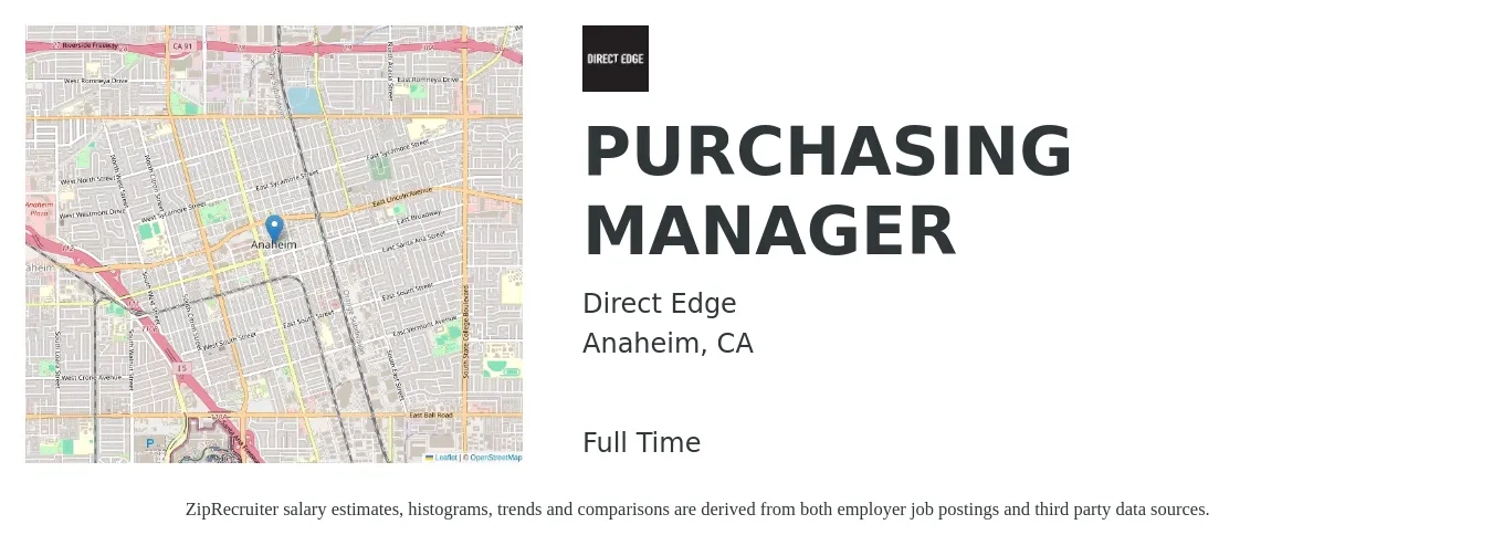 Direct Edge job posting for a PURCHASING MANAGER in Anaheim, CA with a salary of $68,000 to $104,700 Yearly with a map of Anaheim location.