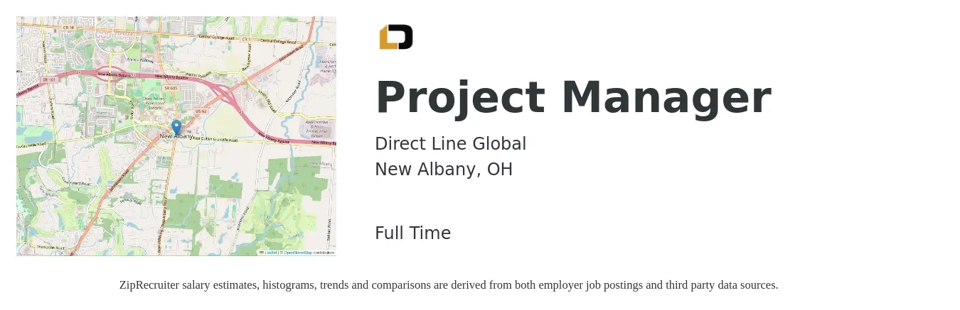 Direct Line Global job posting for a Project Manager in New Albany, OH with a salary of $75,400 to $118,200 Yearly with a map of New Albany location.