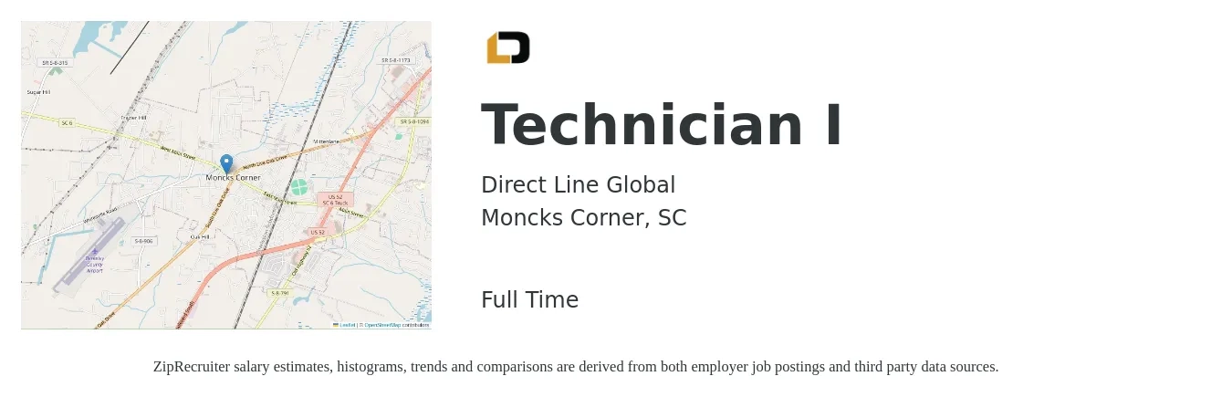 Direct Line Global job posting for a Technician I in Moncks Corner, SC with a salary of $16 to $22 Hourly with a map of Moncks Corner location.