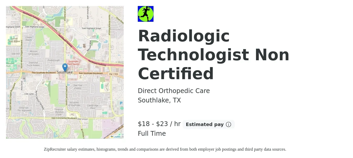 Direct Orthopedic Care job posting for a Radiologic Technologist Non Certified in Southlake, TX with a salary of $19 to $24 Hourly with a map of Southlake location.