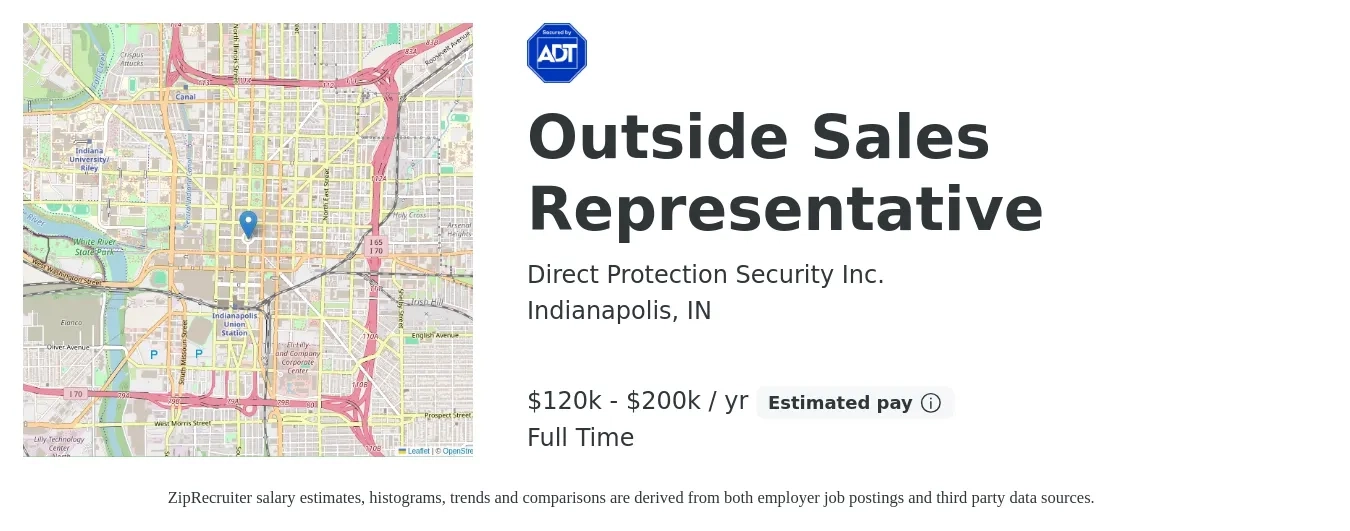 Direct Protection Security Inc. job posting for a Outside Sales Representative in Indianapolis, IN with a salary of $120,000 to $200,000 Yearly and benefits including retirement with a map of Indianapolis location.