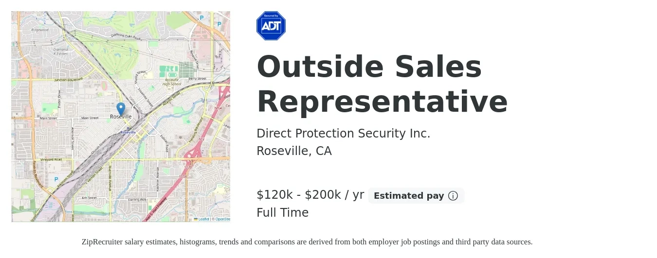 Direct Protection Security Inc. job posting for a Outside Sales Representative in Roseville, CA with a salary of $120,000 to $200,000 Yearly and benefits including retirement with a map of Roseville location.