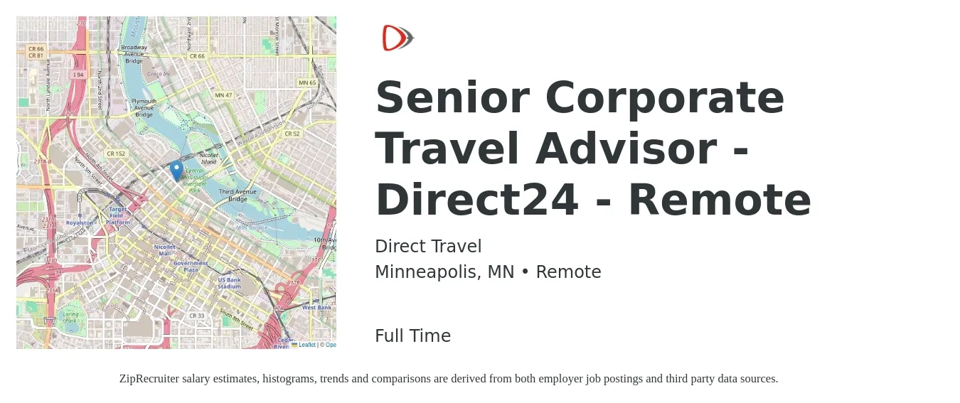 Direct Travel job posting for a Senior Corporate Travel Advisor - Direct24 - Remote in Minneapolis, MN with a salary of $137,200 to $137,700 Yearly with a map of Minneapolis location.