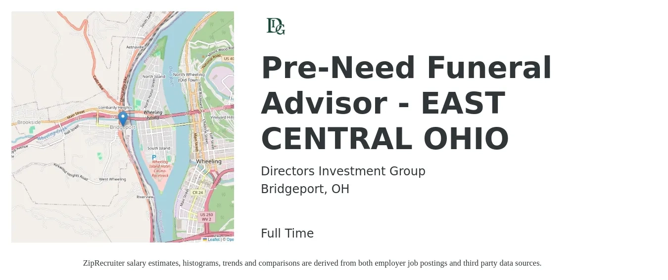 Directors Investment Group job posting for a Pre-Need Funeral Advisor - EAST CENTRAL OHIO in Bridgeport, OH with a salary of $52,300 to $75,700 Yearly with a map of Bridgeport location.