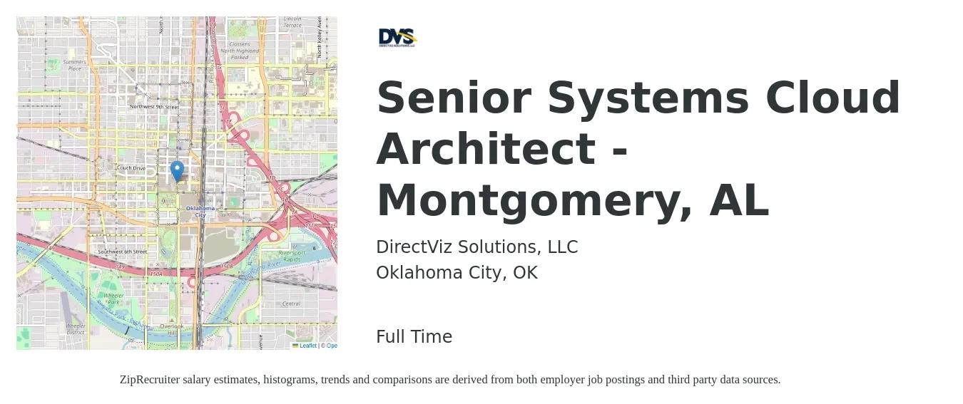 DirectViz Solutions, LLC job posting for a Senior Systems Cloud Architect - Montgomery, AL in Oklahoma City, OK with a salary of $101,300 to $143,100 Yearly with a map of Oklahoma City location.