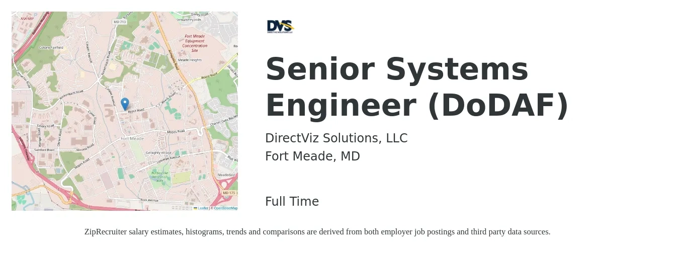 DirectViz Solutions, LLC job posting for a Senior Systems Engineer (DoDAF) in Fort Meade, MD with a salary of $116,400 to $159,300 Yearly with a map of Fort Meade location.