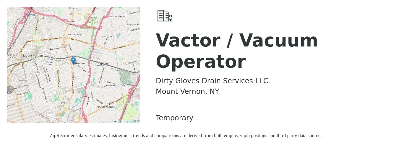 Dirty Gloves Drain Services LLC job posting for a Vactor / Vacuum Operator in Mount Vernon, NY with a salary of $18 to $23 Hourly and benefits including retirement with a map of Mount Vernon location.