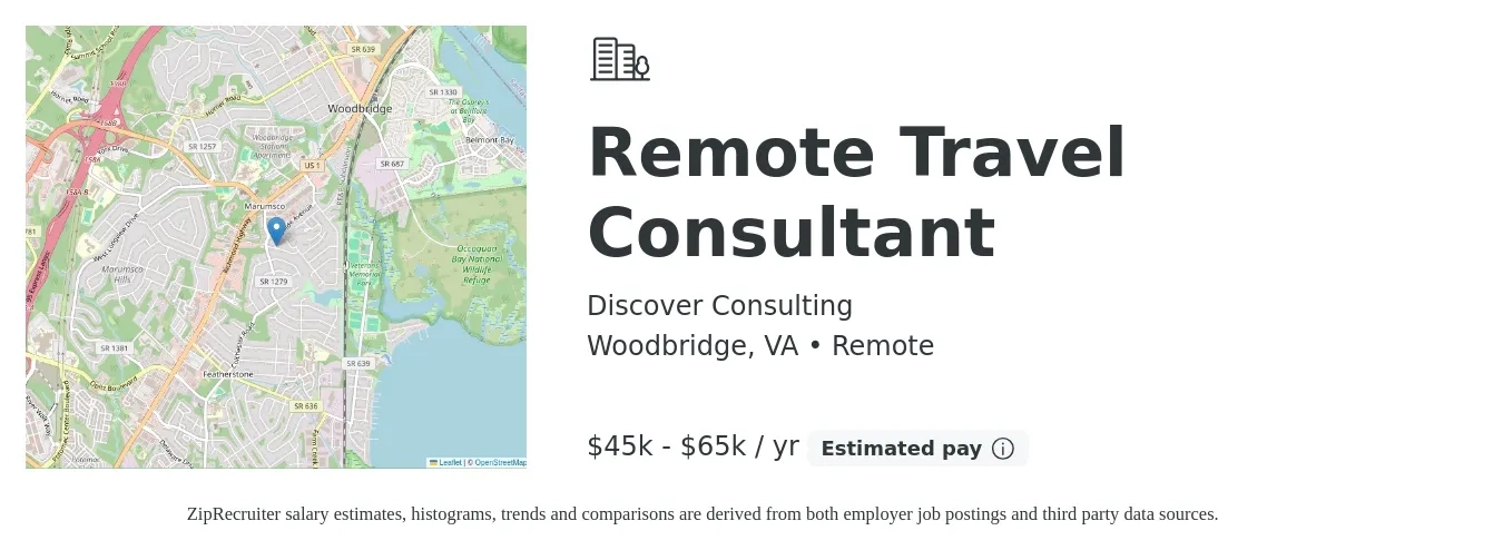 Discover Consulting job posting for a Remote Travel Consultant in Woodbridge, VA with a salary of $45,000 to $65,000 Yearly with a map of Woodbridge location.