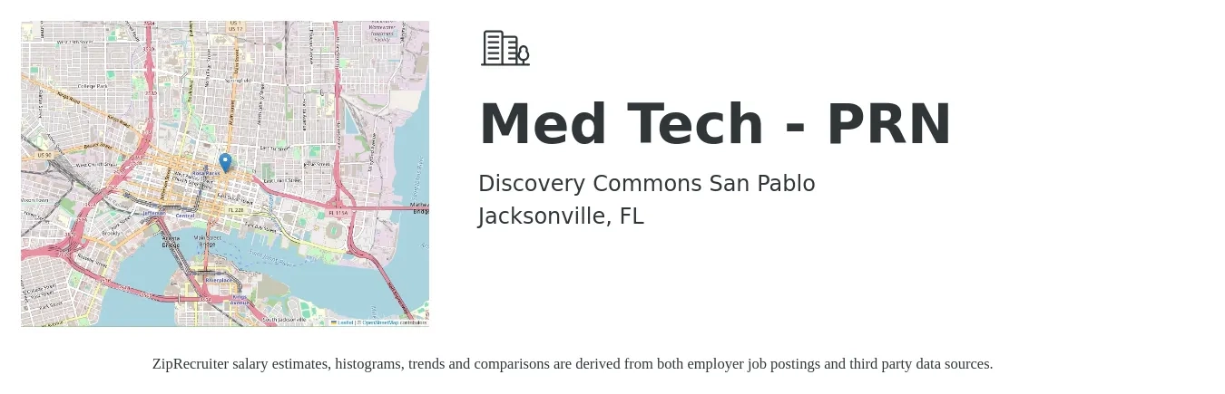 Discovery Commons San Pablo job posting for a Med Tech - PRN in Jacksonville, FL with a salary of $18 to $38 Hourly with a map of Jacksonville location.