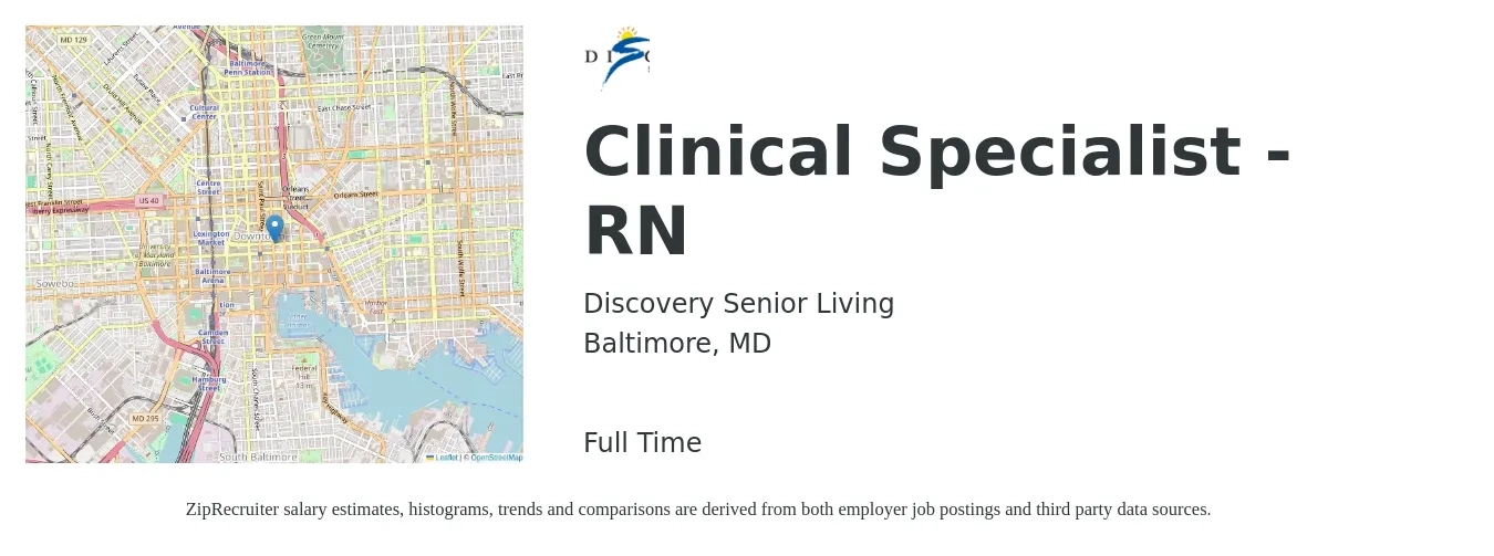 Discovery Senior Living job posting for a Clinical Specialist - RN in Baltimore, MD with a salary of $70,500 to $100,900 Yearly with a map of Baltimore location.