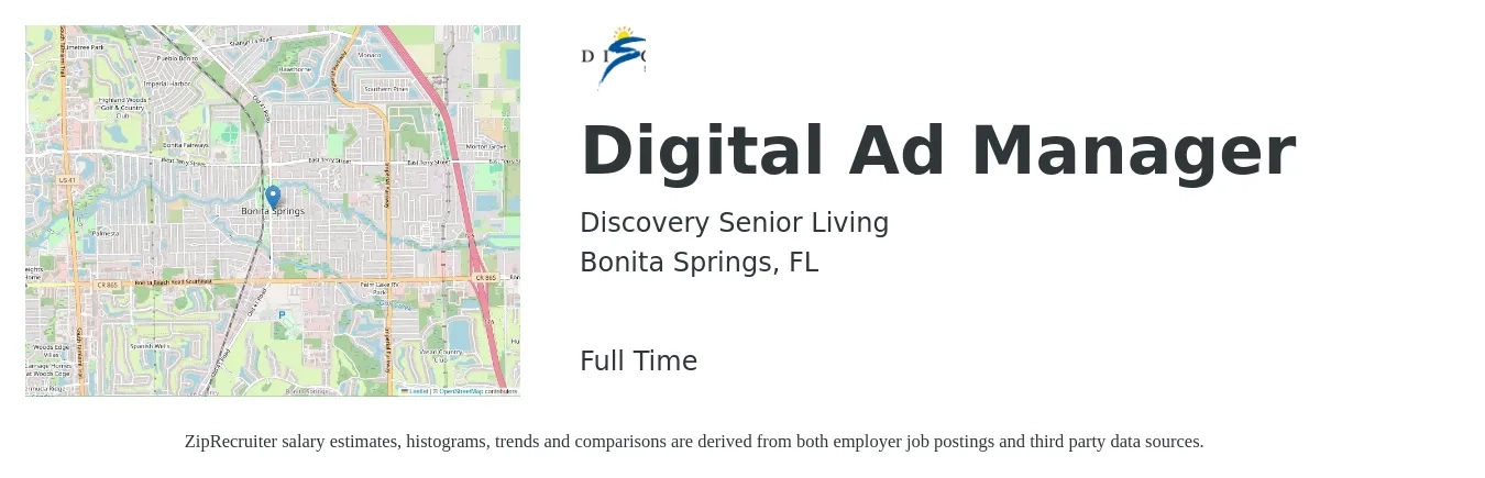 Discovery Senior Living job posting for a Digital Ad Manager in Bonita Springs, FL with a salary of $64,500 to $94,100 Yearly with a map of Bonita Springs location.