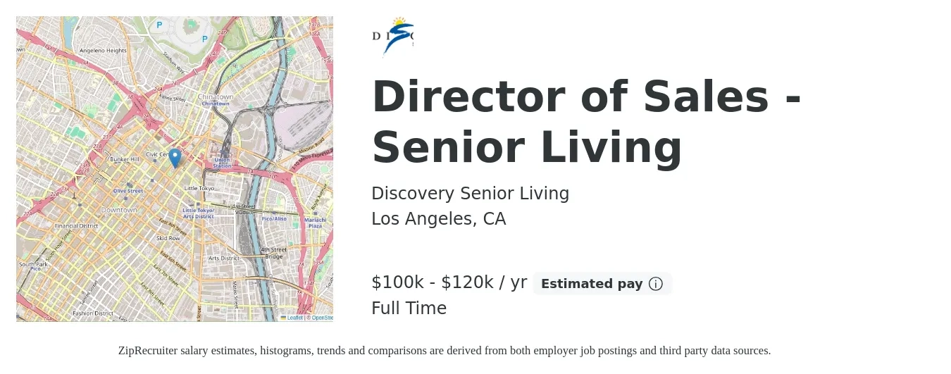 Discovery Senior Living job posting for a Director of Sales - Senior Living in Los Angeles, CA with a salary of $100,000 to $120,000 Yearly with a map of Los Angeles location.