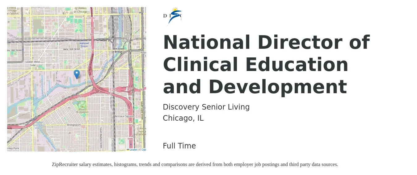 Discovery Senior Living job posting for a National Director of Clinical Education and Development in Chicago, IL with a salary of $72,100 to $111,800 Yearly with a map of Chicago location.