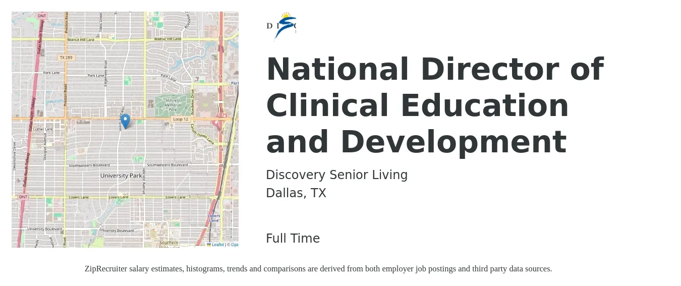 Discovery Senior Living job posting for a National Director of Clinical Education and Development in Dallas, TX with a salary of $69,200 to $107,300 Yearly with a map of Dallas location.