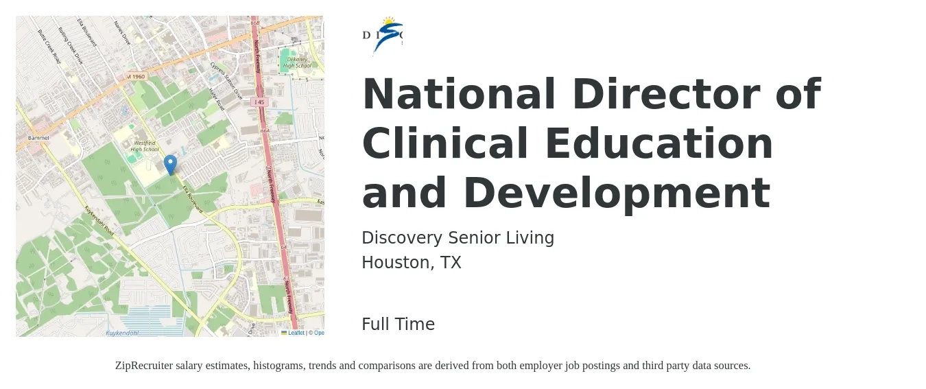 Discovery Senior Living job posting for a National Director of Clinical Education and Development in Houston, TX with a salary of $66,800 to $103,600 Yearly with a map of Houston location.