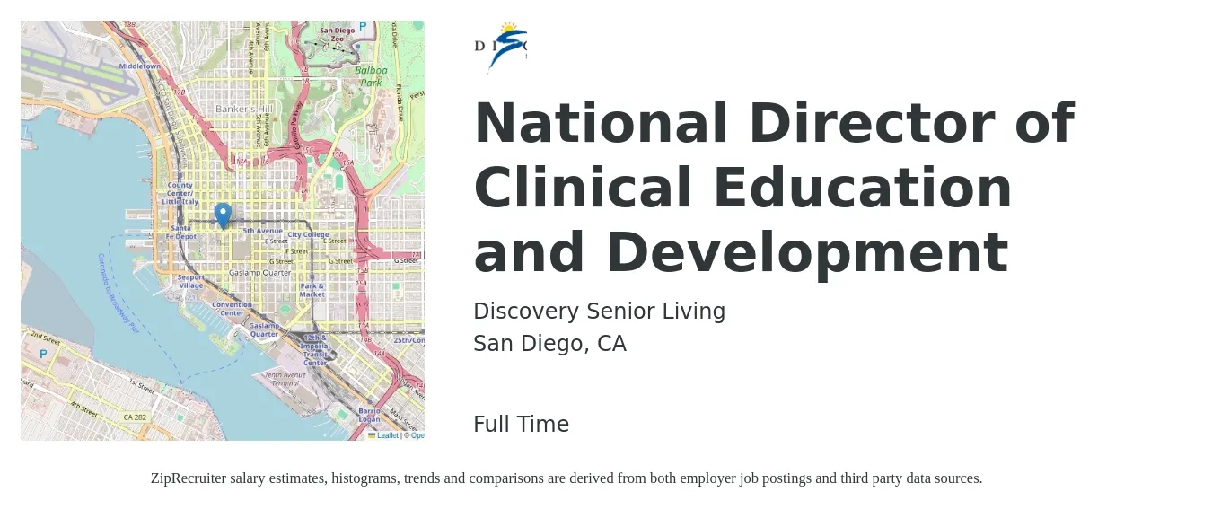 Discovery Senior Living job posting for a National Director of Clinical Education and Development in San Diego, CA with a salary of $74,300 to $115,200 Yearly with a map of San Diego location.