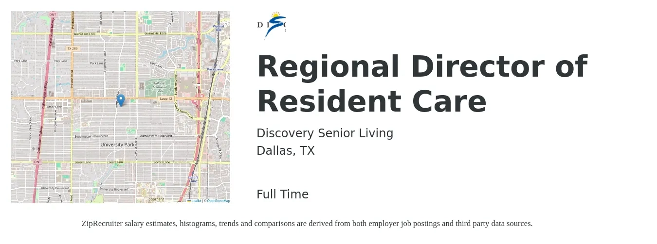Discovery Senior Living job posting for a Regional Director of Resident Care in Dallas, TX with a salary of $49,500 to $117,700 Yearly with a map of Dallas location.