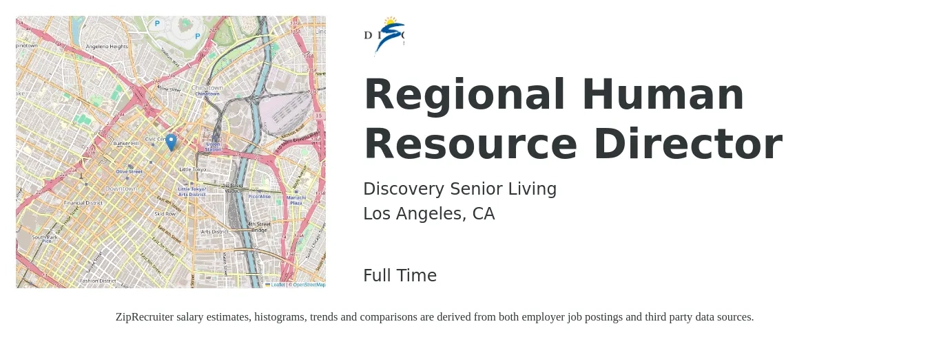 Discovery Senior Living job posting for a Regional Human Resource Director in Los Angeles, CA with a salary of $95,400 to $147,100 Yearly with a map of Los Angeles location.