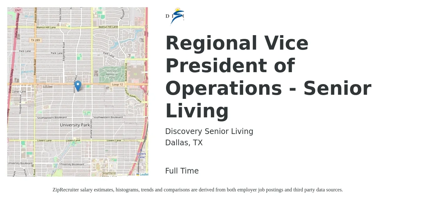 Discovery Senior Living job posting for a Regional Vice President of Operations - Senior Living in Dallas, TX with a salary of $114,300 to $183,000 Yearly with a map of Dallas location.