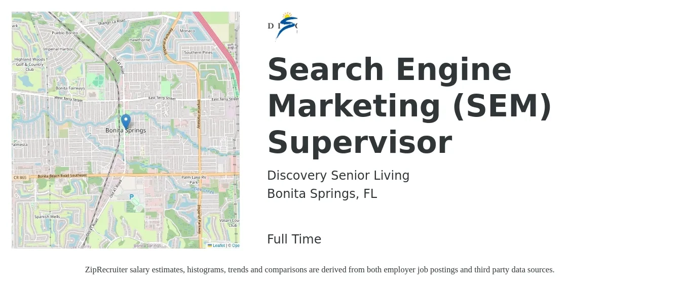 Discovery Senior Living job posting for a Search Engine Marketing (SEM) Supervisor in Bonita Springs, FL with a salary of $58,400 to $78,600 Yearly with a map of Bonita Springs location.