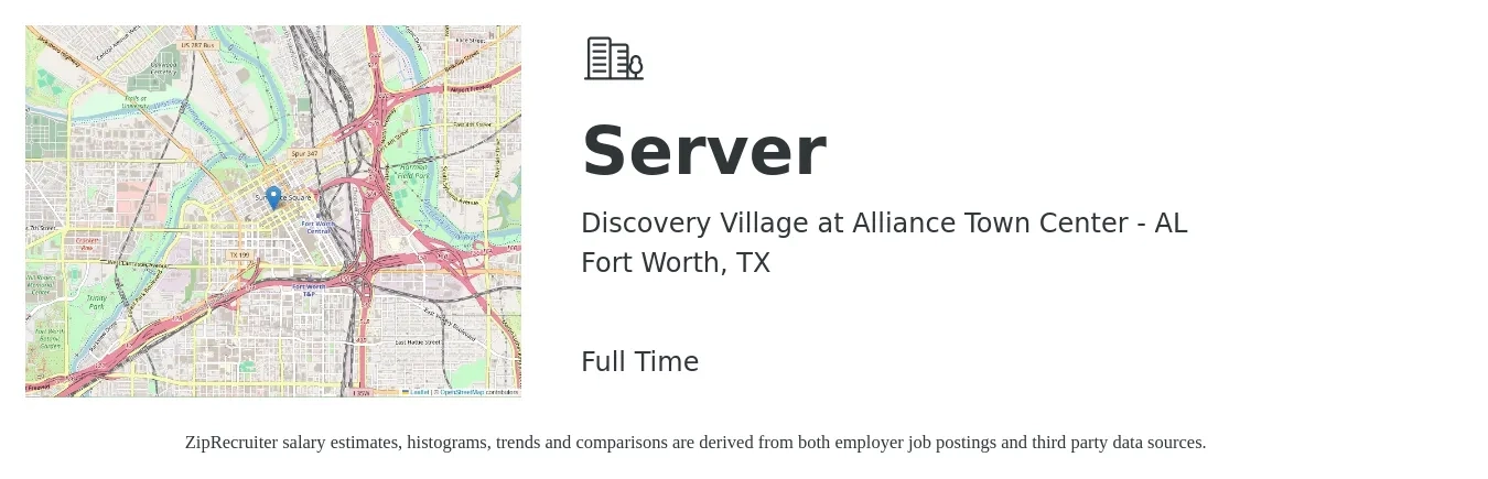Discovery Village at Alliance Town Center - AL job posting for a Server in Fort Worth, TX with a salary of $10 to $17 Hourly with a map of Fort Worth location.
