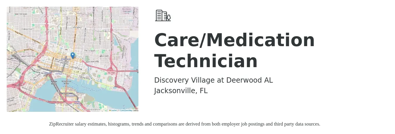 Discovery Village at Deerwood AL job posting for a Care/Medication Technician in Jacksonville, FL with a salary of $15 to $18 Hourly with a map of Jacksonville location.