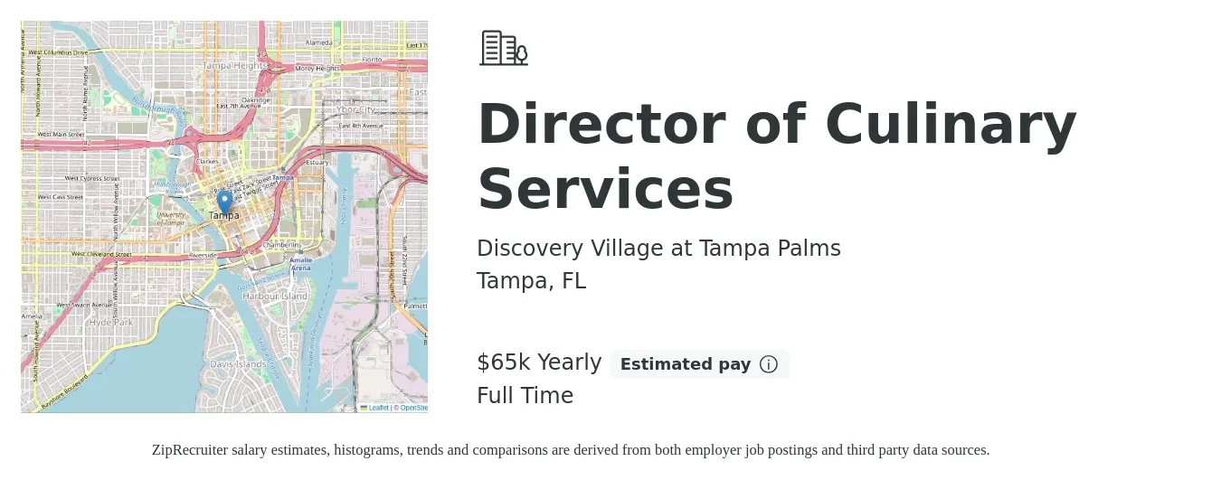 Discovery Village at Tampa Palms job posting for a Director of Culinary Services in Tampa, FL with a salary of $65,000 Yearly with a map of Tampa location.