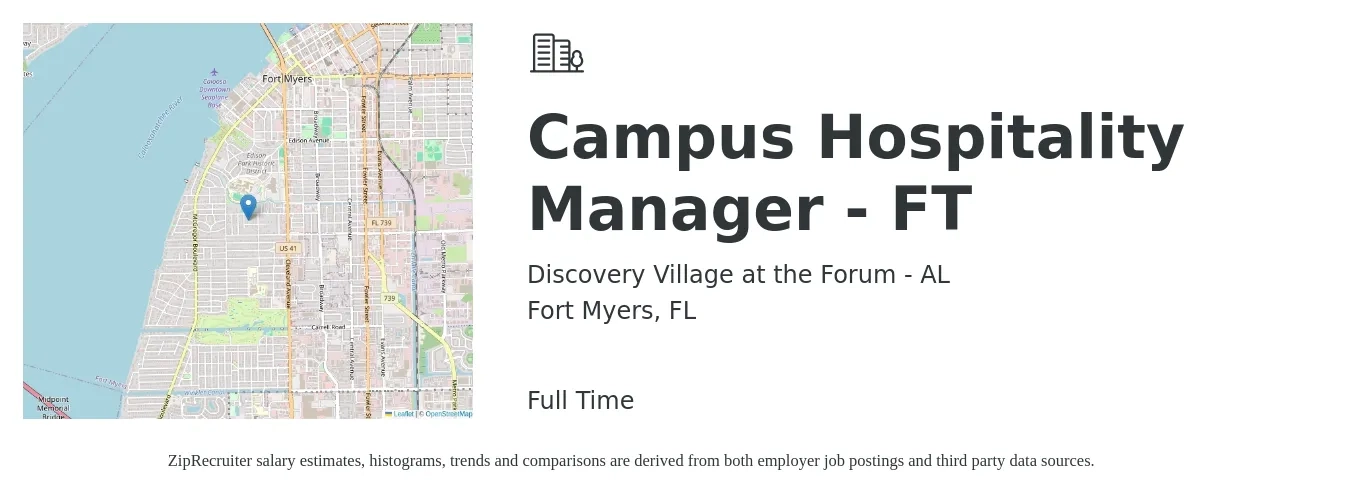Discovery Village at the Forum - AL job posting for a Campus Hospitality Manager - FT in Fort Myers, FL with a salary of $40,100 to $64,400 Yearly with a map of Fort Myers location.