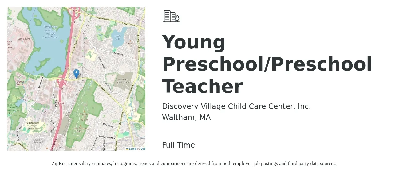 Discovery Village Child Care Center, Inc. job posting for a Young Preschool/Preschool Teacher in Waltham, MA with a salary of $20 to $24 Hourly with a map of Waltham location.
