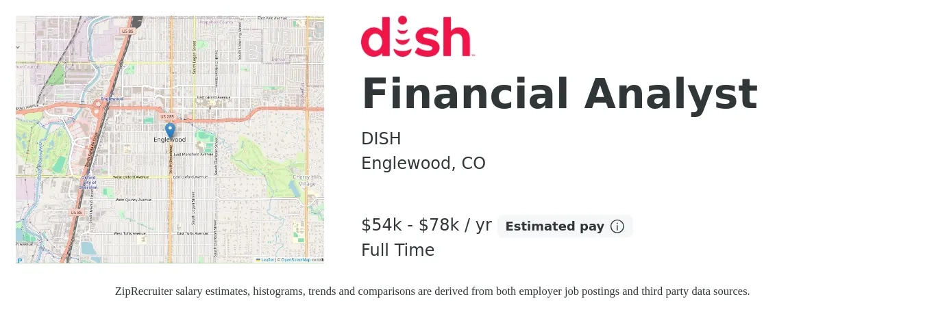 DISH job posting for a Financial Analyst in Englewood, CO with a salary of $63,150 to $90,000 Yearly with a map of Englewood location.