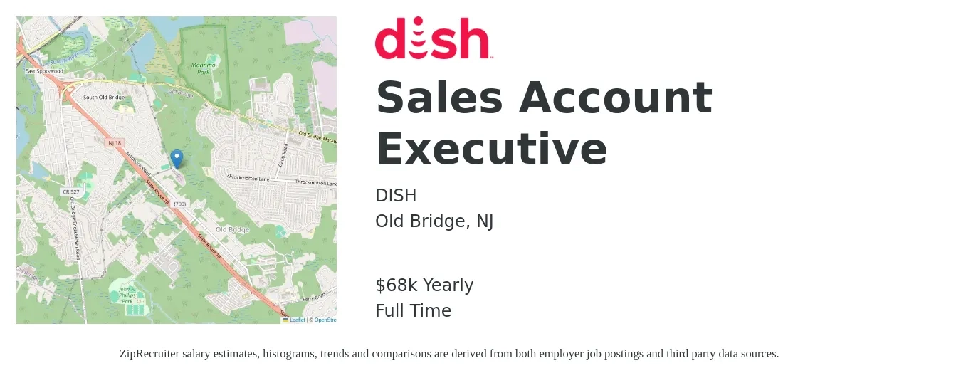 DISH job posting for a Sales Account Executive in Old Bridge, NJ with a salary of $68,000 Yearly with a map of Old Bridge location.