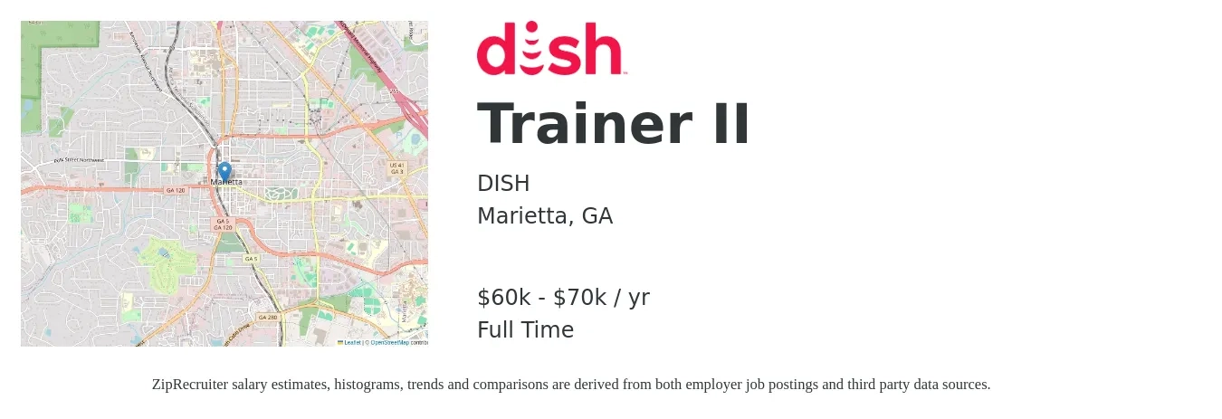DISH job posting for a Trainer II in Marietta, GA with a salary of $60,000 to $70,000 Yearly with a map of Marietta location.