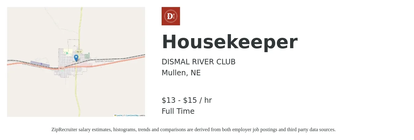 DISMAL RIVER CLUB job posting for a Housekeeper in Mullen, NE with a salary of $14 to $16 Hourly with a map of Mullen location.