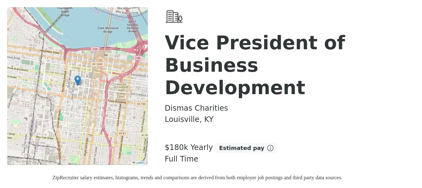 Dismas Charities job posting for a Vice President of Business Development in Louisville, KY with a salary of $180,000 Yearly with a map of Louisville location.