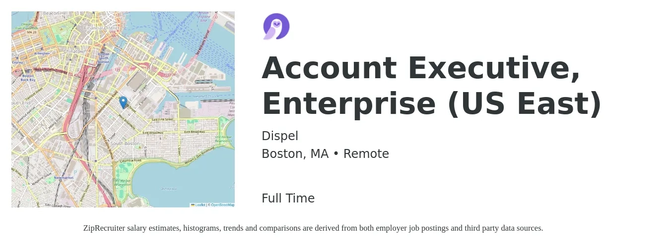 Dispel job posting for a Account Executive, Enterprise (US East) in Boston, MA with a salary of $86,900 to $146,700 Yearly with a map of Boston location.