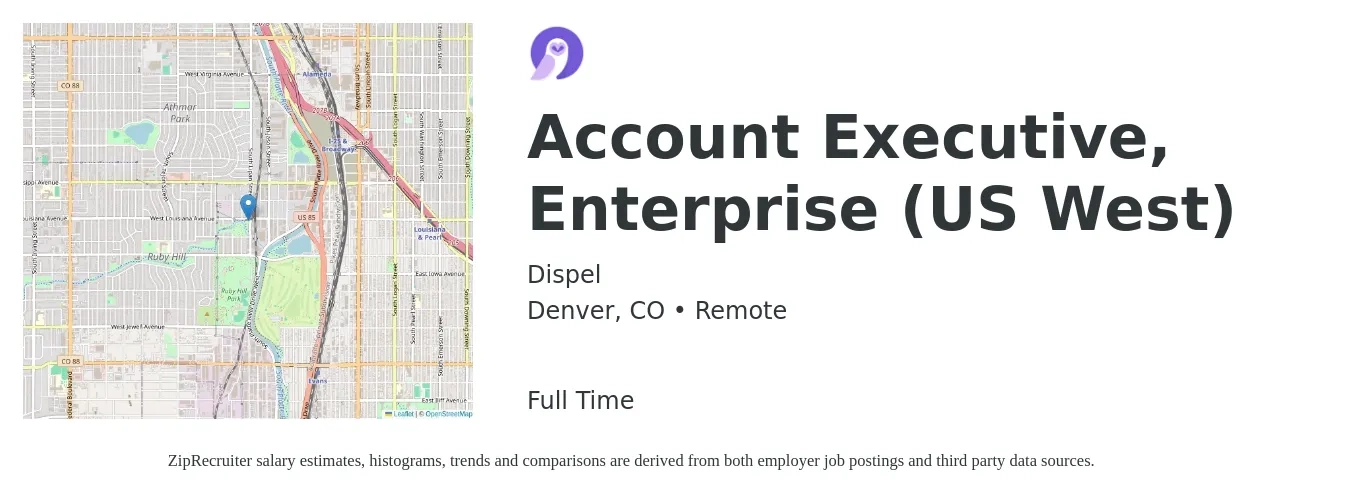 Dispel job posting for a Account Executive, Enterprise (US West) in Denver, CO with a salary of $82,300 to $139,000 Yearly with a map of Denver location.