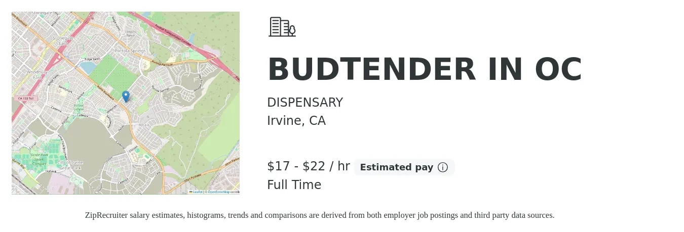 DISPENSARY job posting for a BUDTENDER IN OC in Irvine, CA with a salary of $18 to $23 Hourly with a map of Irvine location.