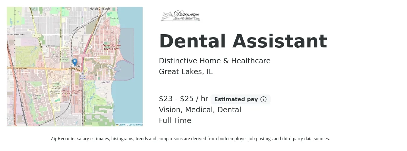 Distinctive Home & Healthcare job posting for a Dental Assistant in Great Lakes, IL with a salary of $25 to $27 Hourly and benefits including medical, pto, retirement, vision, dental, and life_insurance with a map of Great Lakes location.