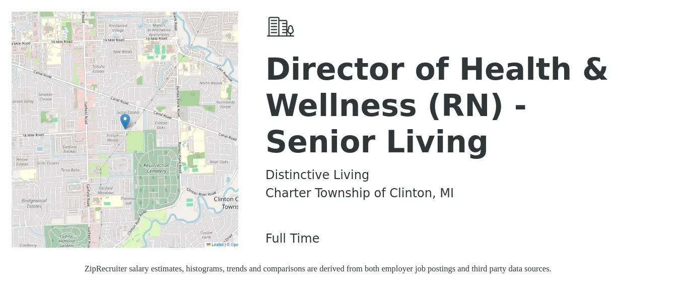 Distinctive Living job posting for a Director of Health & Wellness (RN) - Senior Living in Charter Township of Clinton, MI with a salary of $75,500 to $114,100 Yearly with a map of Charter Township of Clinton location.