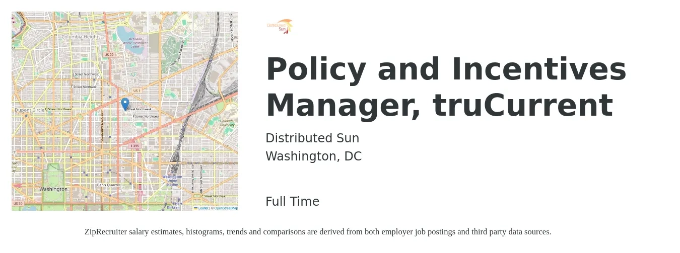 Distributed Sun job posting for a Policy and Incentives Manager, truCurrent in Washington, DC with a salary of $122,300 to $131,900 Yearly with a map of Washington location.