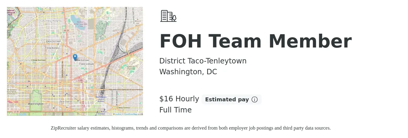 District Taco-Tenleytown job posting for a FOH Team Member in Washington, DC with a salary of $17 Hourly with a map of Washington location.