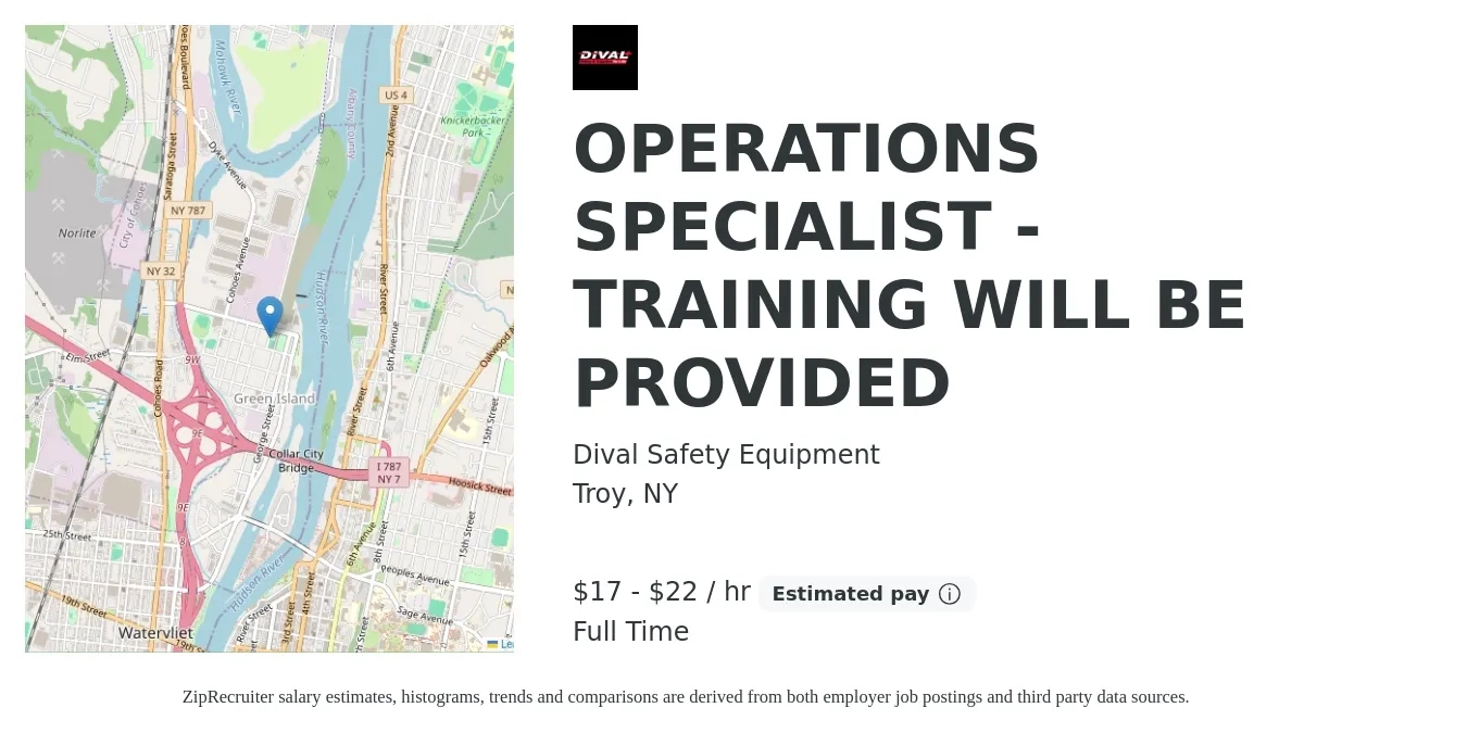 Dival Safety Equipment job posting for a OPERATIONS SPECIALIST - TRAINING WILL BE PROVIDED in Troy, NY with a salary of $18 to $23 Hourly with a map of Troy location.