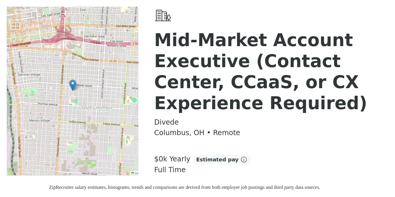 Divede job posting for a Mid-Market Account Executive (Contact Center, CCaaS, or CX Experience Required) in Columbus, OH with a salary of $50 to $90 Yearly with a map of Columbus location.
