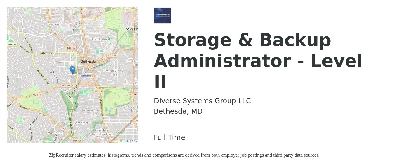 Diverse Systems Group LLC job posting for a Storage & Backup Administrator - Level II in Bethesda, MD with a salary of $35 to $52 Hourly with a map of Bethesda location.