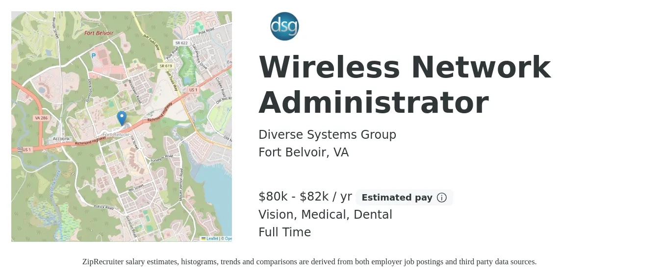 Diverse Systems Group job posting for a Wireless Network Administrator in Fort Belvoir, VA with a salary of $80,000 to $82,000 Yearly and benefits including retirement, vision, dental, life_insurance, and medical with a map of Fort Belvoir location.