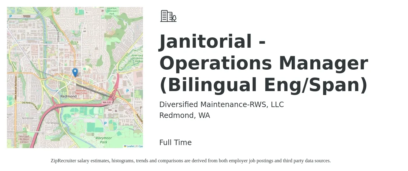 Diversified Maintenance-RWS, LLC job posting for a Janitorial - Operations Manager (Bilingual Eng/Span) in Redmond, WA with a salary of $45,900 to $86,800 Yearly with a map of Redmond location.